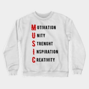 M.U.S.I.C Crewneck Sweatshirt